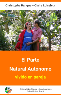 El parto natural autónomo vivido en pareja