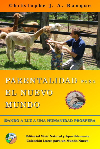 Parentalidad para el Nuevo Mundo